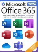 Microsoft Office 365 For Beginners