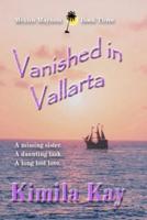 Vanished in Vallarta