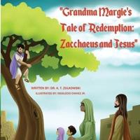 Grandma Margie's Tale of Redemption