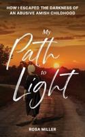 My Path to Light