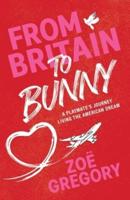 From Britain to Bunny