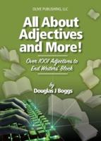 All About Adjectives and More!