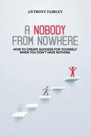 Nobody From Nowhere