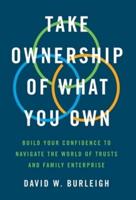 Take Ownership of What You Own