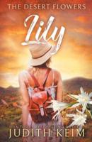 The Desert Flowers - Lily