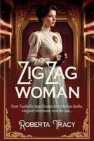 Zig Zag Woman