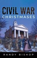 Civil War Christmases