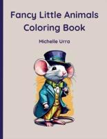Fancy Little Animals Coloring Book
