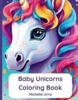 Baby Unicorns Coloring Book