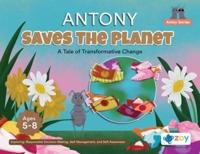 Antony Saves The Planet