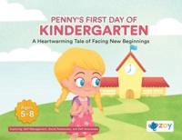 Penny's First Day of Kindergarten