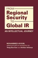 From Regional Security to Global IR