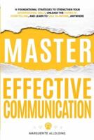 Master Effective Communication