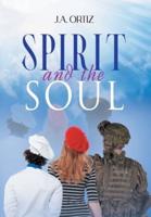 Spirit and the Soul