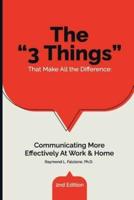 The "3 Things" That Make All the Difference