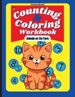 Preschool Counting and Coloring Workbook - Animals on the Farm