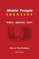 Mobile Temple Identity