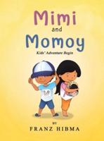 Mimi and Momoy
