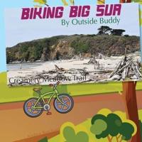 Biking Big Sur by Outside Buddy