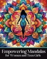 Empowering Mandalas for Women and Teen Girls