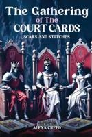 The Gathering of the Court Cards