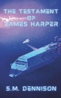 The Testament of James Harper