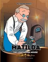 Matilda The Lighthouse Mouse