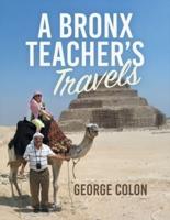A Bronx Teacher's Travels