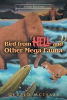 Bird From Hell And Other Mega Fauna Third Edition