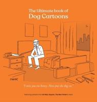 The Ultimate Book of Dog Cartoons