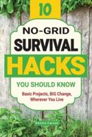10 No-Grid Survival Hacks You Should Know