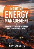 Maritime Energy Management in Greece by the Use of Green Practices at Greek Ports