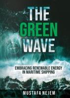 The Green Wave