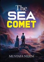 The Sea Comet