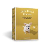 Little Felted Friends: Chihuahua