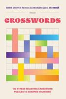 Maria Shriver, Patrick Schwarzenegger, and MOSH Present: Crosswords