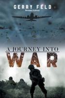 A Journey Into War