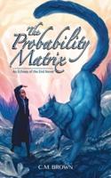 The Probability Matrix