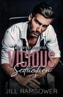 Vicious Seduction