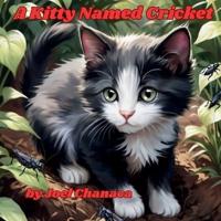 A Kitty Named Cricket