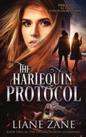 The Harlequin Protocol