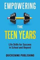 Empowering the Teen Years