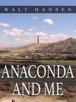 Anaconda and Me