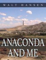 Anaconda and Me