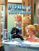 Donny the Dopey Doggie