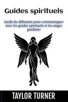 Guides Spirituels