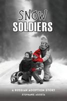 Snow Soldiers