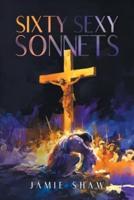 Sixty Sexy Sonnets