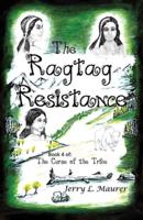The Ragtag Resistance