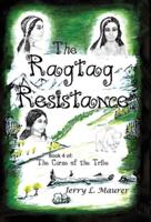 The Ragtag Resistance